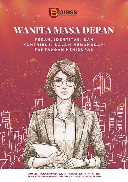 Wanita Masa Depan: Peran, Identitas, Dan Kontribusi Dalam Menghadapi Tantangan Kehidupan - Foto produk Wanita Masa Depan: Peran, Identitas, Dan Kontribusi Dalam Menghadapi Tantangan Kehidupan